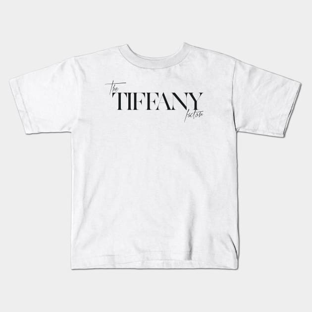 The Tiffany Factor Kids T-Shirt by TheXFactor